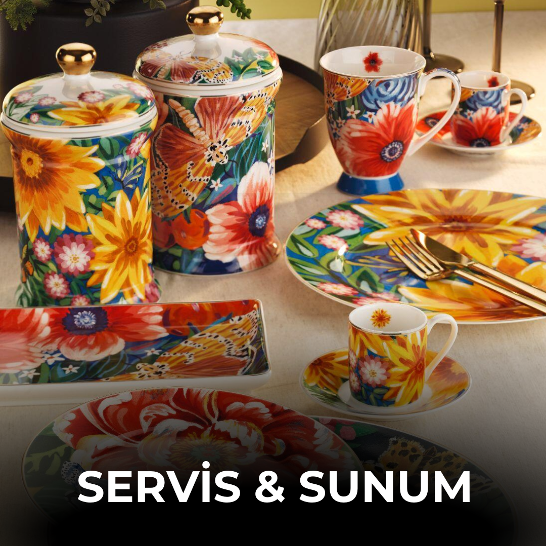 SERVİS & SUNUM